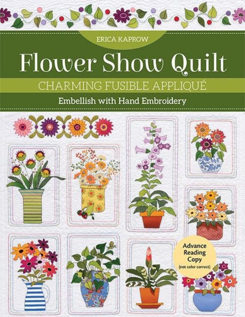 Flower Shop Quilt by Erica Kaprow a pattern book for image 1
