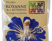 Roxanne's Betweens Needles - Sizes 11 - 50 count - hand quilting needles - largest eye on the market - Betweens Size 11
