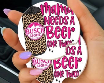 Mama Needs a Beer Coasters, Sublimation car coasters, pack of 2, car accessories, perfect for gifts
