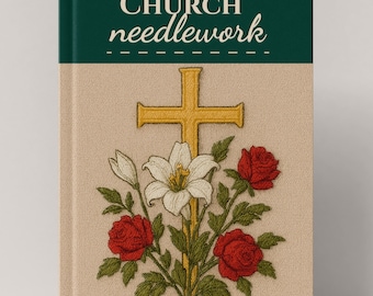 Church Needlework - Embroidery Book