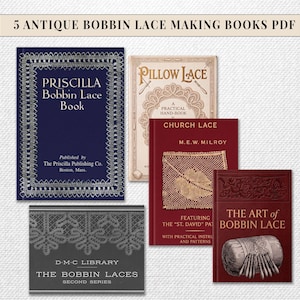 May include: A collection of five digital PDF books on bobbin lace making, featuring titles such as Priscilla Bobbin Lace Book, Pillow Lace, Church Lace, and The Art of Bobbin Lace. The covers display various lace patterns, illustrations, and text.