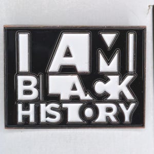 I Am Black History Rectangular Enamel Pin