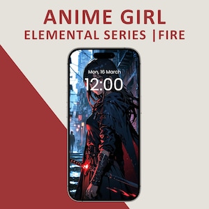 Anime Sword Girl Wallpaper | Fire Element, Cute Anime Wallpaper, Android Background, iPhone Wallpaper, Instant Digital Download