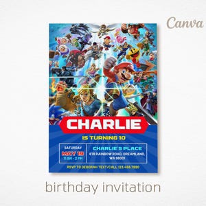 May include: A blue and red birthday invitation for a child named Charlie turning 10. The invitation features a colorful collage of characters from the popular video game Super Smash Bros. The text on the invitation reads "Charlie is turning 10" and includes the date, time, and location of the party.