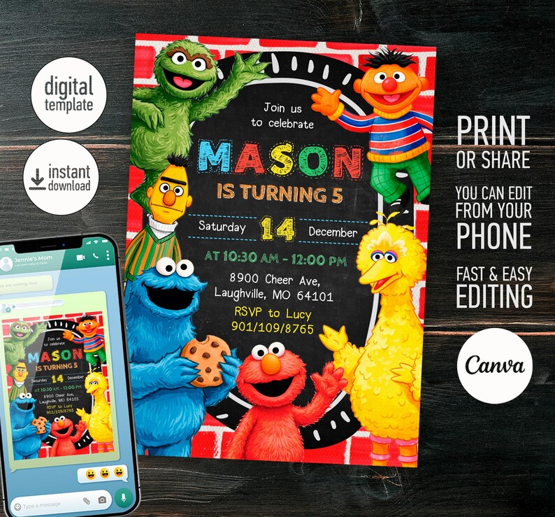 May include: A colorful birthday party invitation featuring Sesame Street characters. The invitation includes the text "MASON IS TURNING 5" and event details. The design is set against a brick wall background with a chalkboard-style text area.