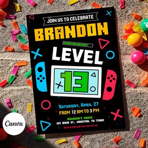May include: A black and neon-colored invitation for a 13th birthday party with a video game theme. The invitation features a stylized video game controller and a screen with the text "BRANDON LEVEL 13".