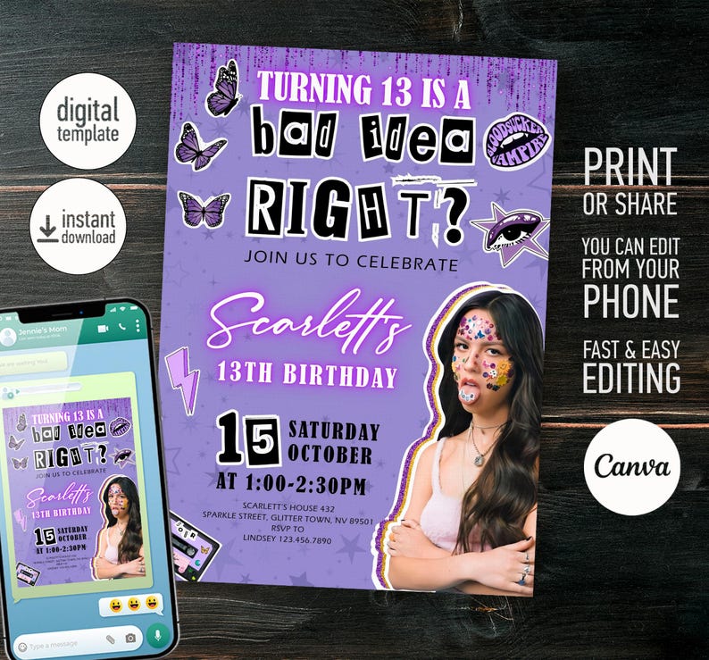 May include: A purple birthday party invitation with the text "Turning 13 is a bad idea right?" and "Scarlett's 13th Birthday". The invitation includes a photo of a young person and is designed to be edited on a phone.