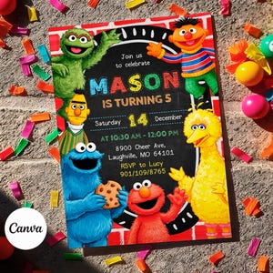May include: A colorful birthday invitation featuring Sesame Street characters. The invitation includes the text "MASON IS TURNING 5" with event details. The design incorporates a chalkboard-style background and festive confetti.