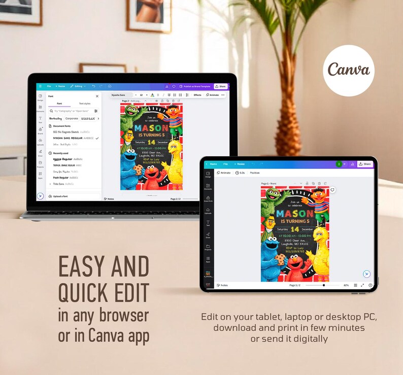May include: A laptop and tablet display a colorful birthday invitation featuring Sesame Street characters. The invitation reads "Mason is turning 5" with the date "14" and other details. Text on the screen says "Easy and Quick Edit" and "Edit on your tablet, laptop or desktop PC, download and print in few minutes or send it digitally."