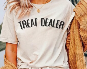 Funny Dog Lover Shirt, Dog Mom Gift, Treat Dealer TShirt, Dog Mom Tee, Dog Shirt, Gift For Dog Lover, Dog Person, Funny Dog Shirt, dog dad