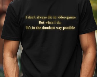 Gamer T-Shirt - Video Games Shirt Funny Arcade Games Computer RPG Shirt Funny T-Shirt Tee Shirt Mens Womens Ladies Teen Youth Kids Geek