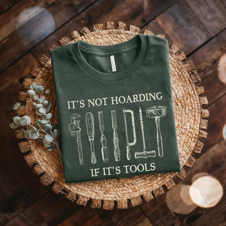 It's Not Hoarding If It's Tools Creatives Tee Woodworking T-Shirt | Carpenter Woodworker Gift, Carpentry Shirt, Unisex T-shirts for men image 4