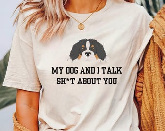 Funny Dog t-shirt Funny Dog lover gift t-shirt for pet parents apparel gift ideas for animal lovers dog dad dog mom shirt