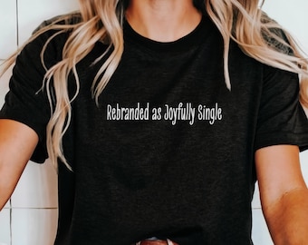 Newly Divorced Celebration Shirt, Funny Divorcee Shirt, Recently Single Divorcee, Fun Breakup Tee for her, Sarcastic Divorced T-Shirt Gift