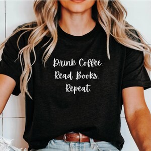 Coffee Book Lover Book Shirt, Book Lovers Gifts for Women, Book Shirts For Women, Bookish Reader Gifts for Teacher Shirt