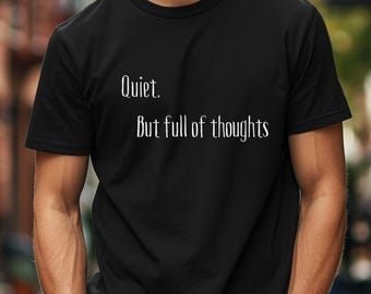 Funny Introvert tee, Full of thoughts Sarcasm shirt Funny Shirts With Sayings Funny T-Shirt, Funny Tees Sarcastic Shirt Funny T Shirt