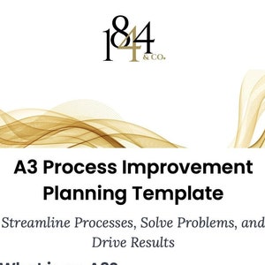 May include: A3 Process Improvement Planning Template, a document that helps streamline processes, solve problems, and drive results. The document is based on Lean Six Sigma principles and is named after the A3 paper size.