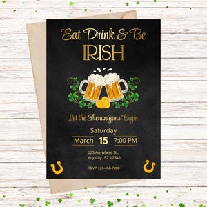 St. Patrick&#39;s Day Invitation | Eat, Drink, and Be Irish | Gold & Black Canva Template for Irish Celebration