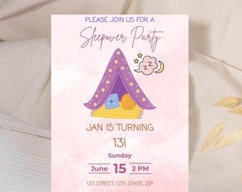 May include: Pink and purple sleepover party invitation with a cartoon illustration of a tent with stars and a crescent moon. The text reads "Please join us for a Sleepover Party. Jan is turning 13! Sunday, June 15, 2 PM. 123 Street, City, State, Zip. RSVP by June 6 at 123-456-7890."