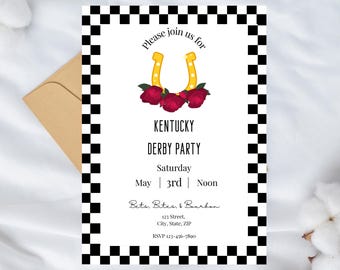 May include: A black and white checkered invitation for a Kentucky Derby party. The invitation features a gold horseshoe with red roses and the text "Please join us for Kentucky Derby Party, Saturday May 3rd Noon, Bets, Bites, & Bourbon, 123 Street, City, State, ZIP, RSVP 123-456-7890".