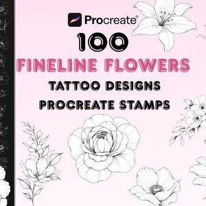 Peut inclure: Une collection numérique de 100 motifs de tatouage de fleurs en lignes fines pour tampons Procreate. L'image présente des illustrations florales en noir et blanc sur fond rose clair avec le texte Procreate 100 FINELINE FLOWERS TATTOO DESIGNS PROCREATE STAMPS.