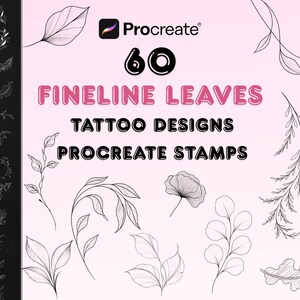 Peut inclure: Conception d'art numérique avec 60 motifs de tatouage de feuilles au trait fin et tampons Procreate. L'image a un fond rose clair avec des illustrations de feuilles en noir et blanc. Le texte "FINELINE LEAVES" est en rose et "TATTOO DESIGNS PROCREATE STAMPS" est en noir.
