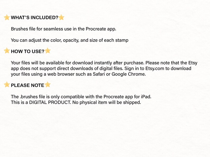 May include: Text on a white background with gold star accents. The text includes "WHAT'S INCLUDED?", "HOW TO USE?", and "PLEASE NOTE". The text describes a digital product, a brushes file for the Procreate app, and download instructions.