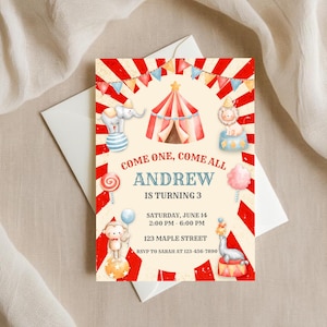 May include: A red and white circus-themed birthday invitation for a child turning three. The invitation features a cartoon tent, animals, and the text "Come one, come all Andrew is turning 3".
