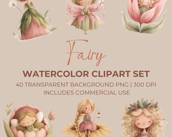 May include: Watercolor clipart set featuring six whimsical fairy illustrations. The fairies are depicted in various poses, with pink, green, and brown color schemes. The text "Fairy" and "Watercolor Clipart Set" are also included.