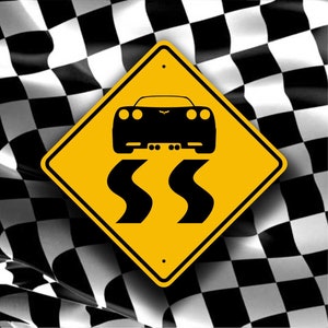 Corvette C6 - Burnout Sign - Aluminum Highway Style Placard - Fun Garage Decor - Mancave - Gearhead Art - Chevrolet Z06, ZR1, Grand Sport