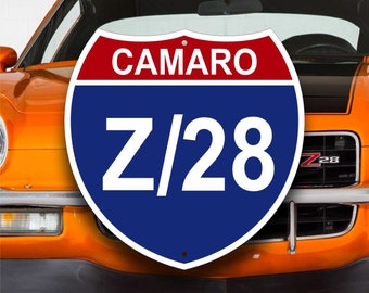 Z28 Camaro - Interstate Sign - American Made Garage Decor - Chevrolet Muscle Car - Racing Themed Highway Placard - Unique Automobile Gift
