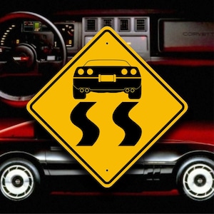 Corvette C4 - Customized Sign - Aluminum Warning Placard - Fast Motorsport Automobilia - American Muscle Car Driver - Giftable Garage Decor