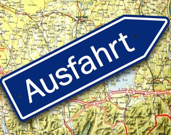 German Exit Sign - AUSFAHRT - Aluminum Scale Replica - European Garage Decor -  Autobahn Marker - Motorsport Gift - FREE SHIPPING !