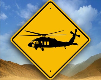 Black Hawk Helicopter - Aviaton Landing Sign - International Military Aircraft Safety Placard - Sikorsky UH-60 - Fun Gift for Pilot & Rescue