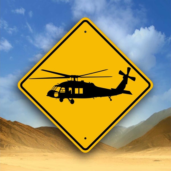 Black Hawk Helicopter - Aviaton Landing Sign - International Military Aircraft Safety Placard - Sikorsky UH-60 - Fun Gift for Pilot & Rescue