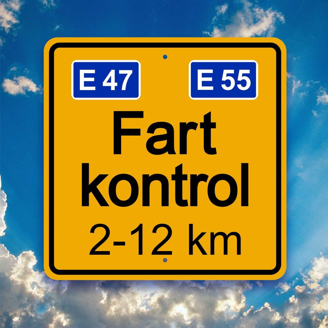 DANISH FART SIGN Fartkontrol Speed Check Funny Scandinavian Highway