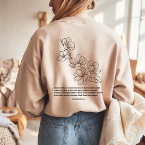 Philipper 4: 8, Bibel-Vers-Sweatshirt, was auch immer schön ist, modernes christliches Sweatshirt, christliches Collegegeschenk, Boho christliches Sweatshirt