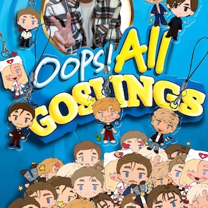 Puede incluir: Una colección de dijes de acrílico con varias ilustraciones estilo chibi de Ryan Gosling con diferentes atuendos, dispuestos alrededor de una foto circular central del actor. El texto OOPS! ALL GOSLINGS aparece en letras amarillas grandes.