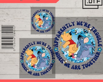 Winnie the Pooh DTF, Best Friends, Funny Friendship, Pooh DTF T-Shirt Design, Bear And Eeyore, DTF Transfer, Ready To Press, Direct to Film