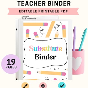 May include: A white binder with a cover featuring yellow pencils and pink erasers. The text reads Substitute Binder. A pink pen holder with a heart contains a purple and a teal pen. A purple circle indicates 19 PAGES. Icons for edit, print, and prepare are below.