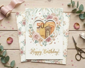 Printable Birthday Money Card Digital Download, DIY Watercolor Rose Cash Holder, Foldable A5 Floral Card with Heart Cutout Window, Last