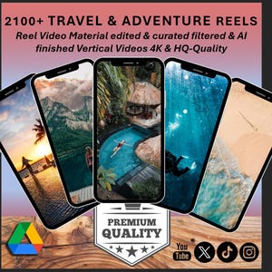 May include: A collage of five smartphone screens showcasing travel and adventure themed videos. The screens display various scenes, including a sunset over the ocean, a tropical pool, a diver underwater, and a sandy beach. The text "2100+ TRAVEL & ADVENTURE REELS" is at the top of the image, and the text "PREMIUM QUALITY" is in the center of the image.