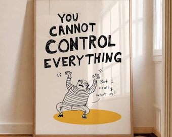 Funny Mental Health Wall Art Print, Anxiety Humor Poster, Motivational Quote Printable, Minimalist Office Decor