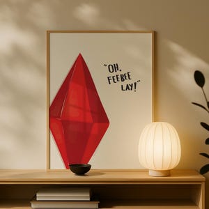 Die Sims Rot Plumbob Wand Kunst | &quot;Oh Feebee Lay!&quot; Lustiges Simlish Zitat Druck, Gamer Zimmer Dekor, Sims Poster Minimalist Digital Download Poster