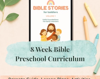 Druckbarer Bibel-Lehrplan für Kinder (8 Wochen) • Christliche Vorschul-Aktivitäten für das Alter 2-4 • Sofortiger Download PDF