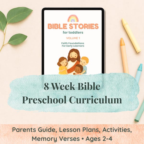 Printable Toddler Bible Curriculum (8 Weeks) • Christian Preschool Activities for Ages 2-4 • Instant Download PDF