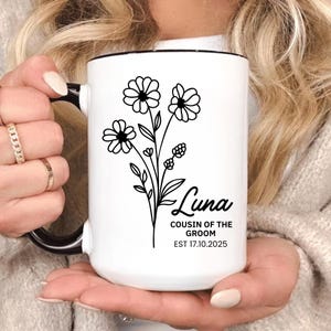 Custom Cousin of the Groom Mug, Wedding Party Gift, Bridal Squad Coffee Cup, Keepsake Mug for Wedding Day, Groom Cousin Gift, Wedding Gift