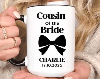花嫁のいとこへのマグカップ、ウェディングコーヒーカップ、家族の結婚式の贈り物、ブライダルパーティーマグ、いとこへの感謝のプレゼント、いとこマグ。花嫁のいとこ