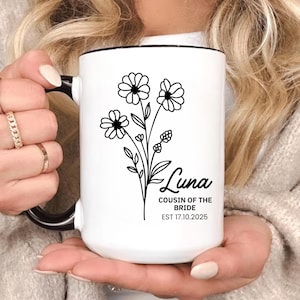 Custom Cousin of the Bride Mug, Wedding Party Gift, Bridal Coffee Cup, Keepsake Mug for Bridal Celebration, Bride Cousin Gift, Wedding Gift