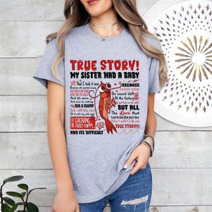 Camiseta "El cuento del tiburón: La historia real de mi hermana tuvo un bebé"